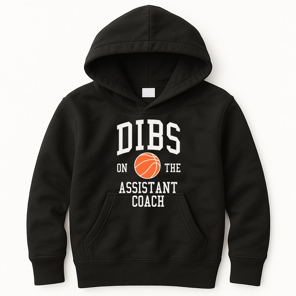 Dibs On The Assistant Coach Basketball Wife Girlfriend Kids Hoodie