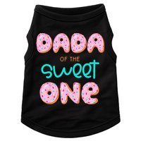 Dada of The Sweet One First Birthday Matching Family Donut Doggie Tank