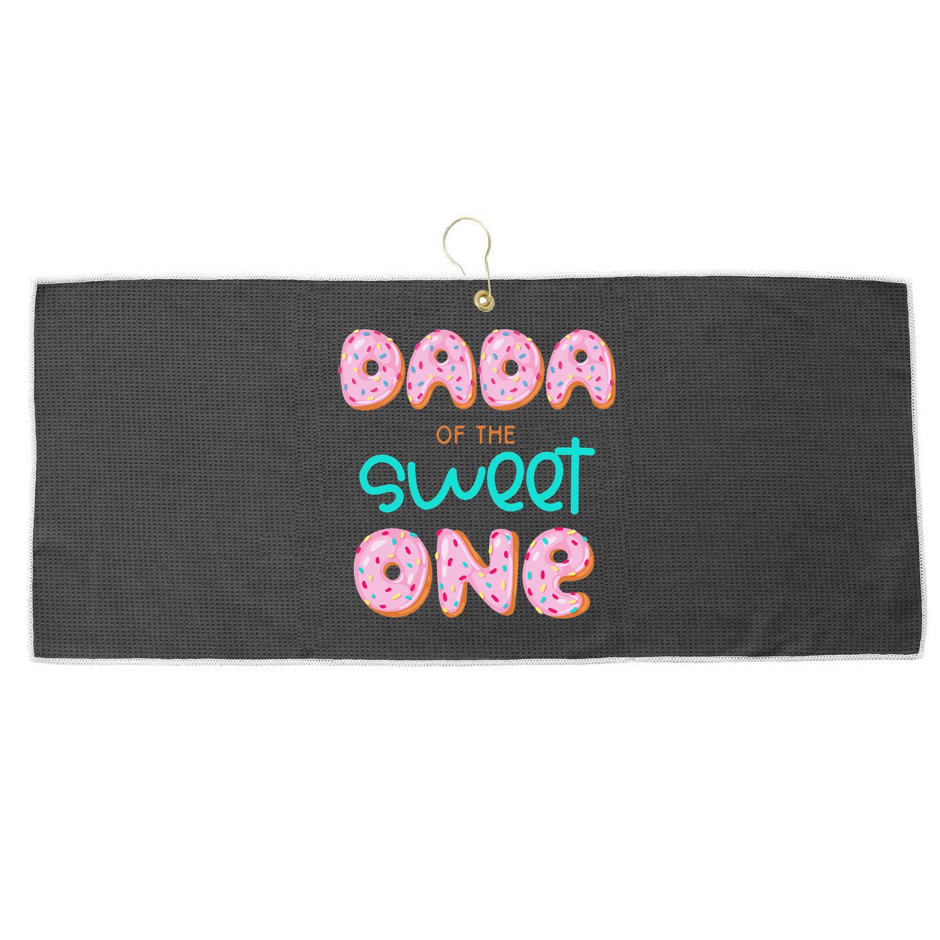Dada of The Sweet One First Birthday Matching Family Donut Large Microfiber Waffle Golf Towel
