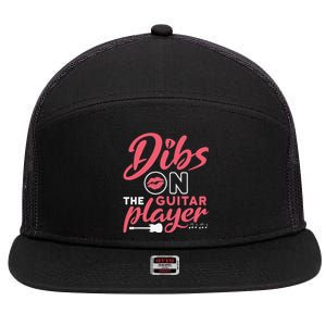 Dibs On The Guitar Player Funny Guitarist Lover 7 Panel Mesh Trucker Snapback Hat