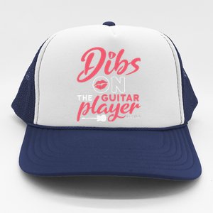 Dibs On The Guitar Player Funny Guitarist Lover Trucker Hat