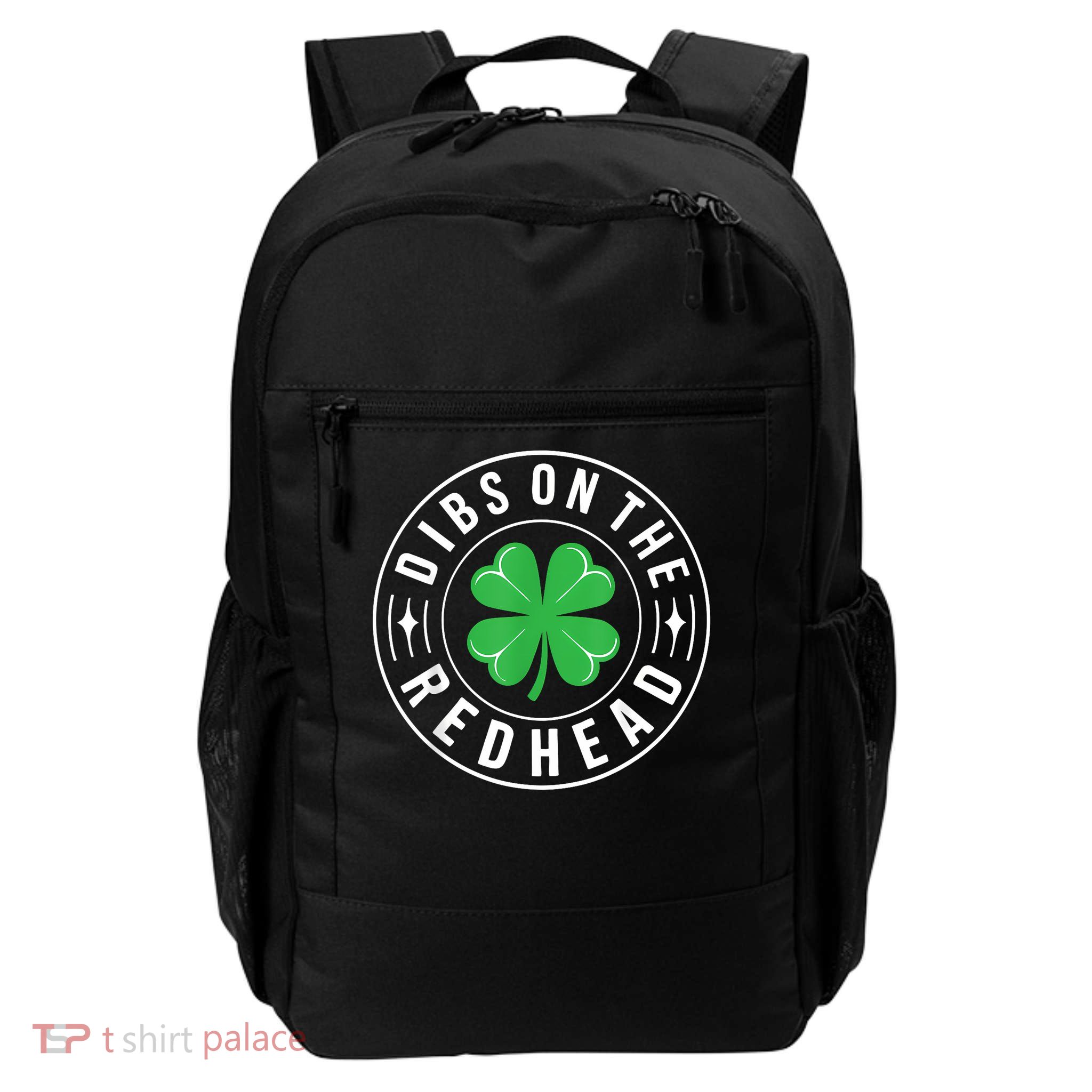 Dibs On The Redhead  Funny  Women St Patricks Day Daily Commute Backpack