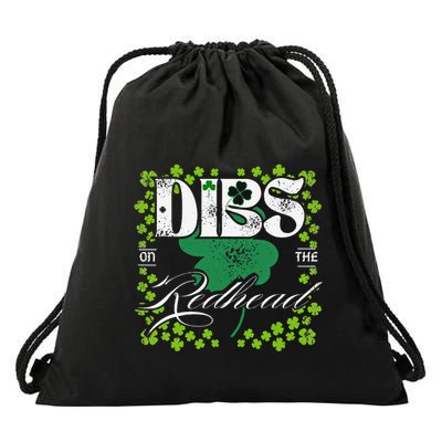 Dibs On The Redhead Funny St Patricks Day Drinking Drawstring Bag
