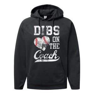 Dibs On The Coach Funny Coachs Wife Quote Cool Baseball Mom Performance Fleece Hoodie