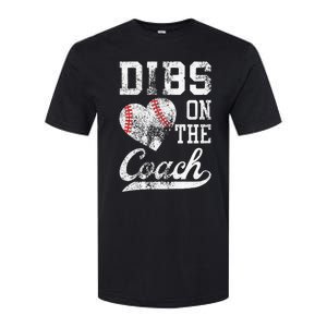 Dibs On The Coach Funny Coachs Wife Quote Cool Baseball Mom Softstyle CVC T-Shirt