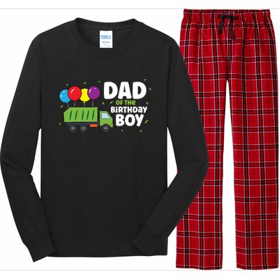 Dad Of The Birthday Garbage Truck Gift Long Sleeve Pajama Set