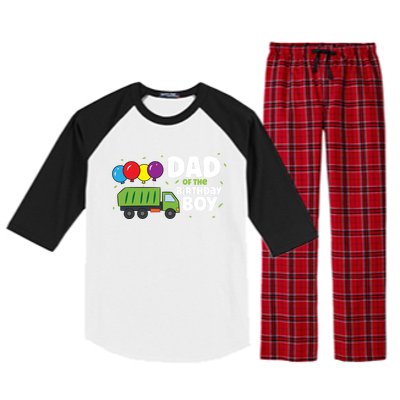 Dad Of The Birthday Garbage Truck Gift Raglan Sleeve Pajama Set