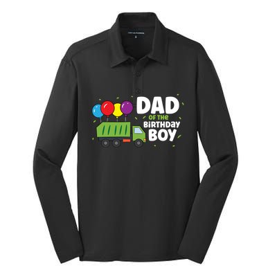 Dad Of The Birthday Garbage Truck Gift Silk Touch Performance Long Sleeve Polo