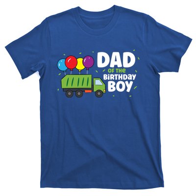 Dad Of The Birthday Garbage Truck Gift T-Shirt