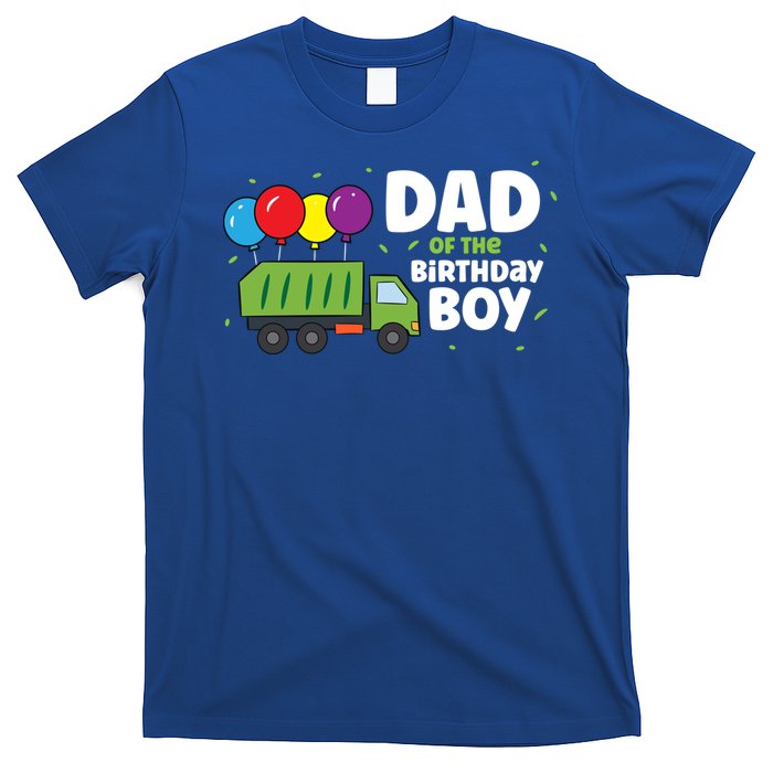 Dad Of The Birthday Garbage Truck Gift T-Shirt