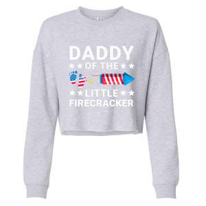 Dad Of The Little Firecracker 4th Of July Dad Future Father Gift Cropped Pullover Crew