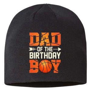 Dad Of The Birthday Basketball Father Daddy Funny Sustainable Beanie