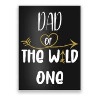 Dad Of The Wild One Funny 1st Birthday Safari Gift Poster