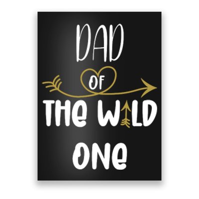 Dad Of The Wild One Funny 1st Birthday Safari Gift Poster