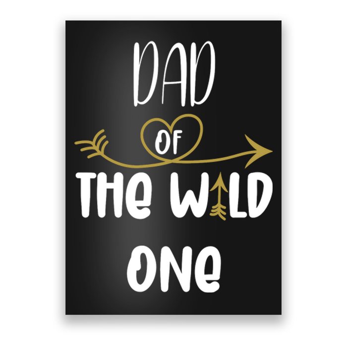 Dad Of The Wild One Funny 1st Birthday Safari Gift Poster