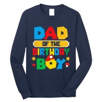 Dad Of The Birthday Boy Game Gaming Dad And Mom Family Long Sleeve Shirt