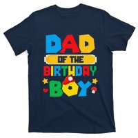 Dad Of The Birthday Boy Game Gaming Dad And Mom Family T-Shirt