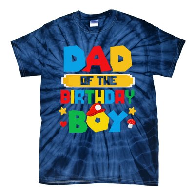 Dad Of The Birthday Boy Game Gaming Dad And Mom Family Tie-Dye T-Shirt