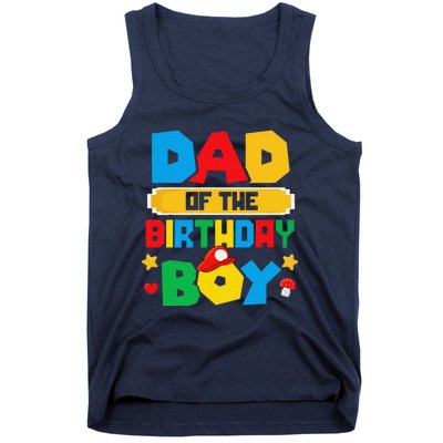 Dad Of The Birthday Boy Game Gaming Dad And Mom Family Tank Top