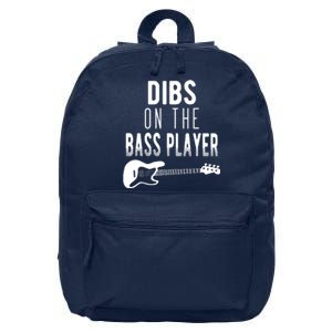 Dibs On The Bass Player For Bassists 16 in Basic Backpack