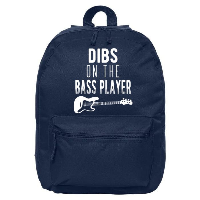 Dibs On The Bass Player For Bassists 16 in Basic Backpack