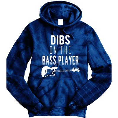 Dibs On The Bass Player For Bassists Tie Dye Hoodie