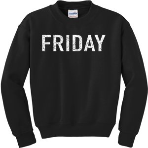 Days Of The Week Series Friday Distressed Kids Sweatshirt