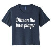 Dibs On The Bass Player Funny Gift For Women Tee Women's Crop Top Tee