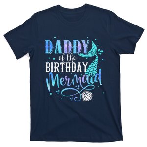 Daddy Of The Birthday Mermaid Family Matching Party Squad T-Shirt