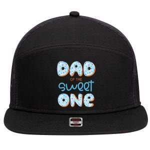 Dad Of The Sweet One Donut Boy 1st Birthday Party Daddy Pop 7 Panel Mesh Trucker Snapback Hat