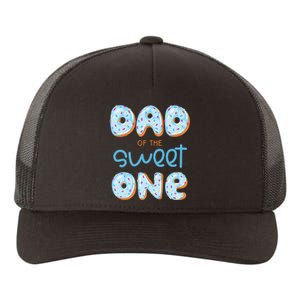 Dad Of The Sweet One Donut Boy 1st Birthday Party Daddy Pop Yupoong Adult 5-Panel Trucker Hat