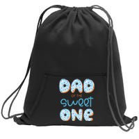 Dad Of The Sweet One Donut Boy 1st Birthday Party Daddy Pop Sweatshirt Cinch Pack Bag