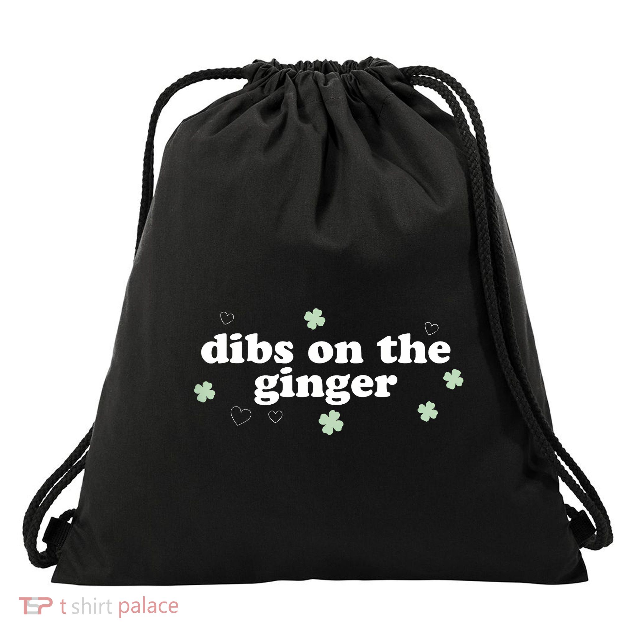 Dibs On The Ginger Funny St Patricks Day Drawstring Bag