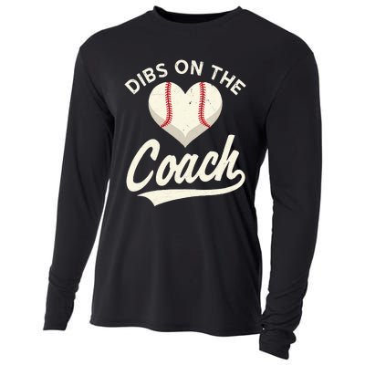 Dibs On The Coach Baseball Funny Baseball Coach Gifts Cooling Performance Long Sleeve Crew