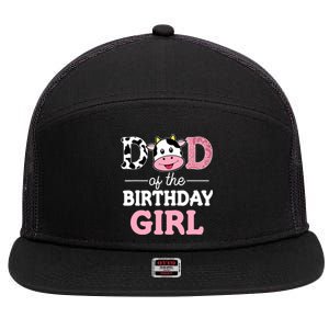 Dad of The Birthday Girl Farm Cow Daddy Papa 1st 7 Panel Mesh Trucker Snapback Hat