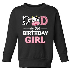 Dad of The Birthday Girl Farm Cow Daddy Papa 1st Toddler Sweatshirt