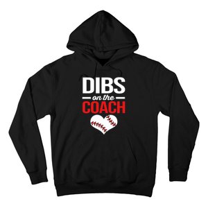 Dibs On The Coach Baseball Women Gift Hoodie