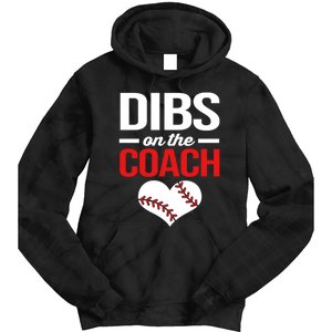 Dibs On The Coach Baseball Women Gift Tie Dye Hoodie