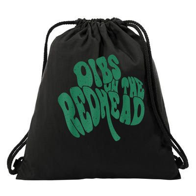 Dibs On The Redhead St Patrick'S Day Shamrock Lucky Charm Drawstring Bag