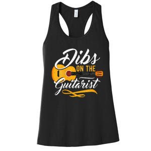 Dibs On The Guitarist Guitar Player Wife Girlfriend Women's Racerback Tank