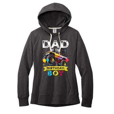 Dad Of The Birthday Boy Monster Truck Birthday Women's Fleece Hoodie