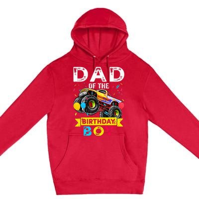 Dad Of The Birthday Boy Monster Truck Birthday Premium Pullover Hoodie