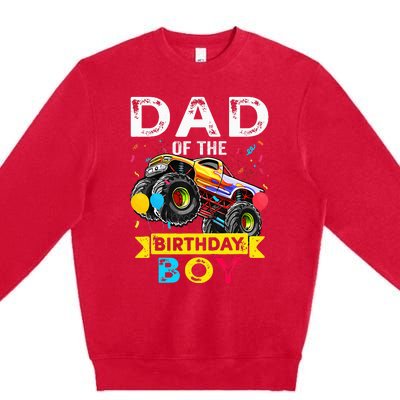 Dad Of The Birthday Boy Monster Truck Birthday Premium Crewneck Sweatshirt