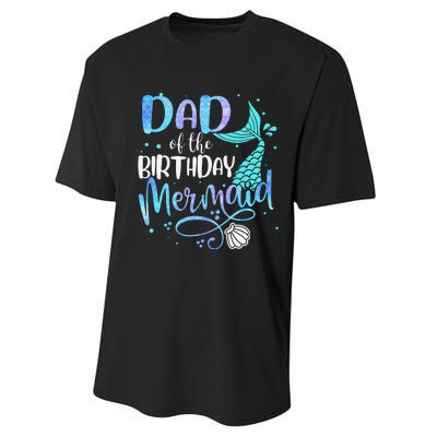 Dad Of The Birthday Mermaid Family Matching Party Squad Performance Sprint T-Shirt