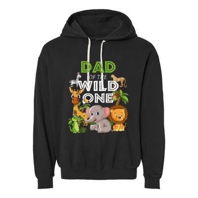 Dad Of The Wild One Zoo Birthday Safari Jungle Animal Garment-Dyed Fleece Hoodie