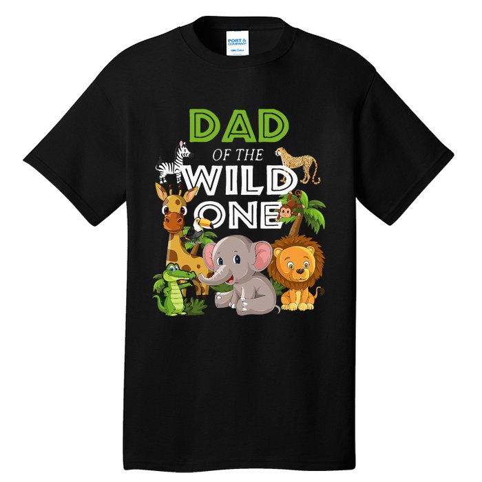 Dad Of The Wild One Zoo Birthday Safari Jungle Animal Tall T-Shirt