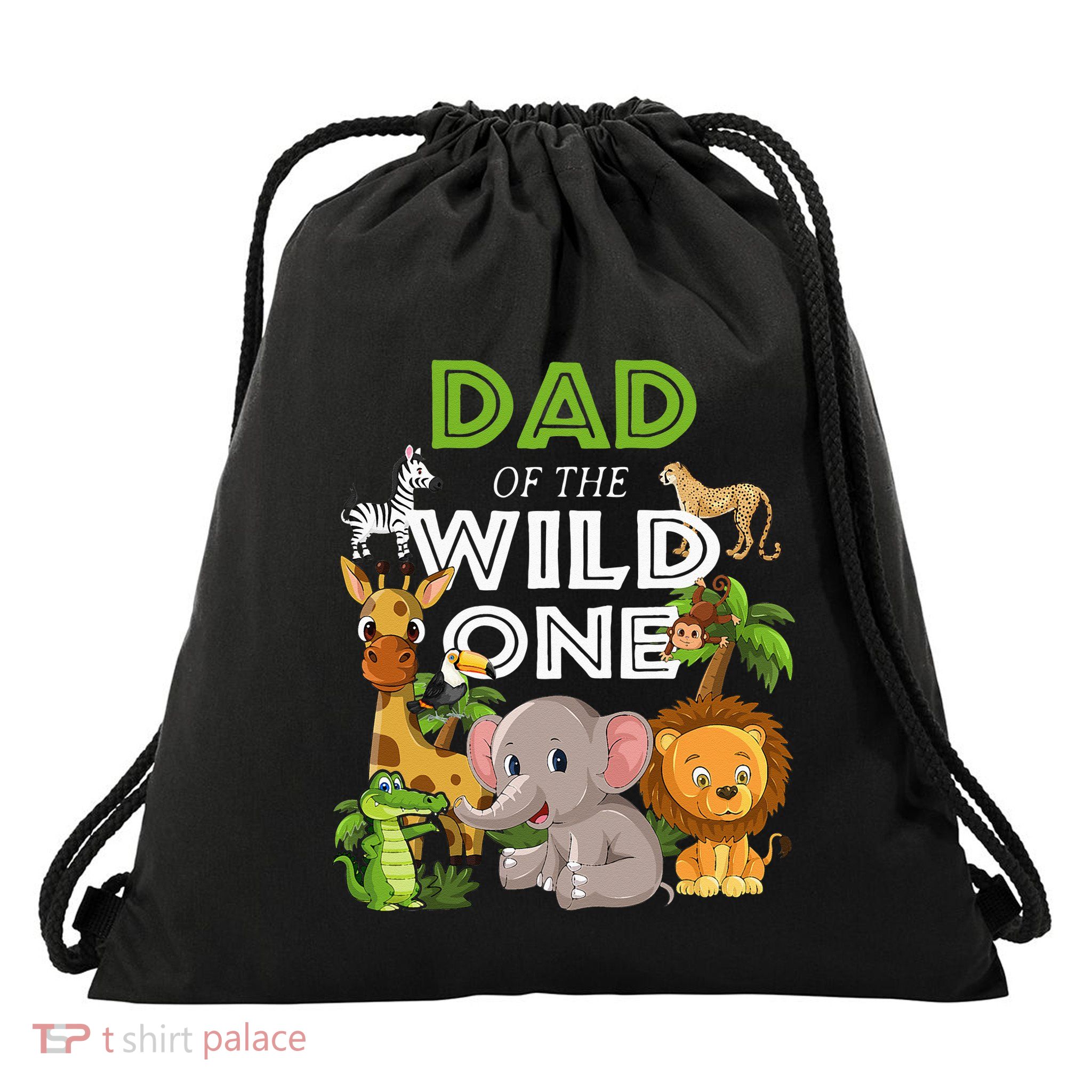 Dad Of The Wild One Zoo Birthday Safari Jungle Animal Drawstring Bag