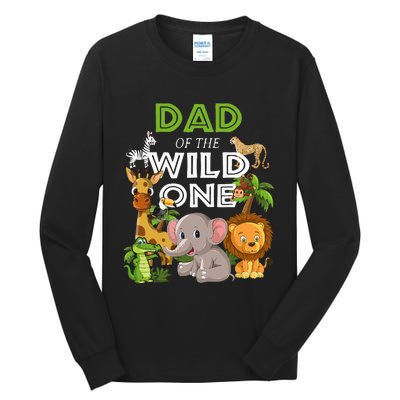 Dad Of The Wild One Zoo Birthday Safari Jungle Animal Tall Long Sleeve T-Shirt