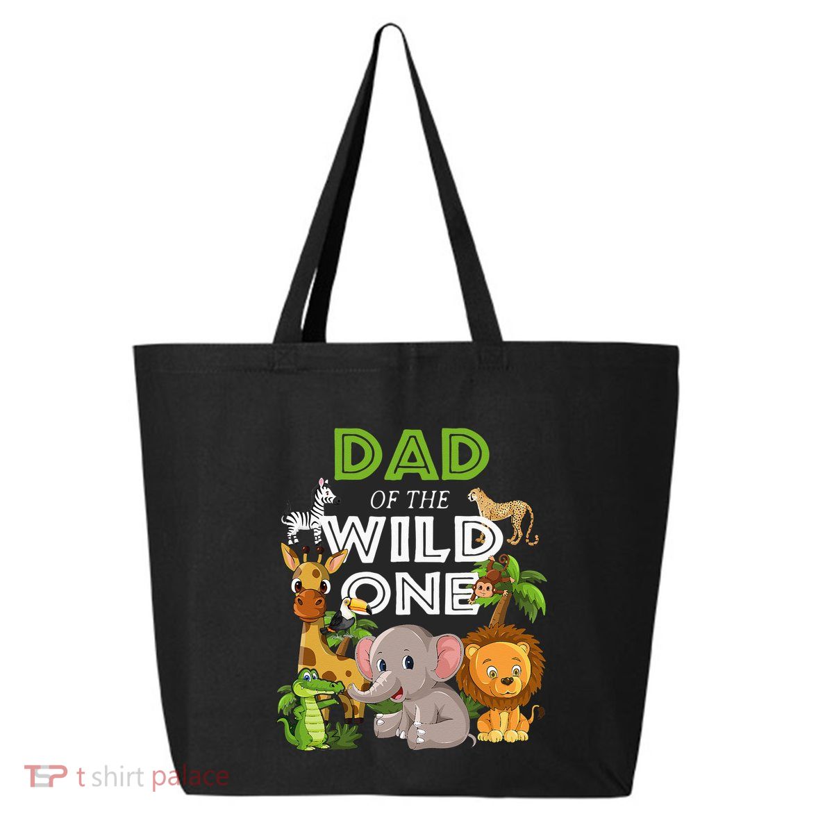 Dad Of The Wild One Zoo Birthday Safari Jungle Animal 25L Jumbo Tote