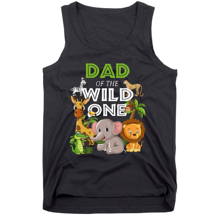 Dad Of The Wild One Zoo Birthday Safari Jungle Animal Tank Top